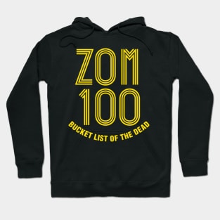 Zom 100 Bucket List of the Dead Hoodie